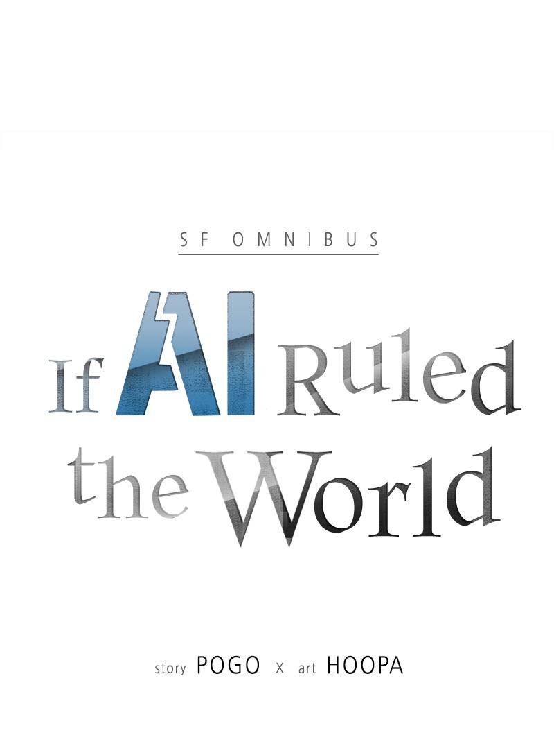 If AI Ruled the World Chapter 10 1